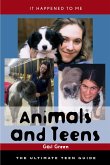 Animals and Teens