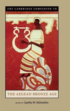 The Cambridge Companion to the Aegean Bronze Age - Shelmerdine, Cynthia W. (ed.)