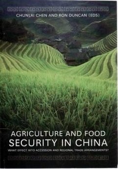 Agriculture and Food Security in China: What Effect WTO Accession and Regional Trade Arrangements?
