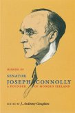 The Memoirs of Senator Joseph Connolly