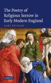 The Poetry of Religious Sorrow in Early Modern England