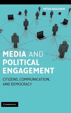 Media and Political Engagement - Dahlgren, Peter