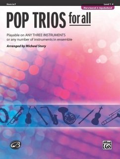 Pop Trios for All: Horn in F, Level 1-4