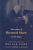 The Letters of Bernard Shaw to the Times