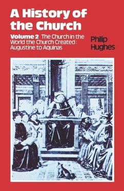 History of the Church - Hughes, Philip Etc
