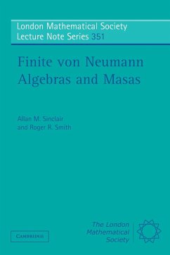 Finite von Neumann Algebras and Masas - Sinclair, Allan; Smith, Roger