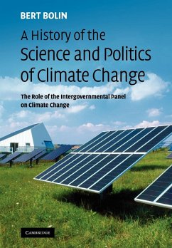 A History of the Science and Politics of Climate Change - Bert, Bolin; Bolin, Bert