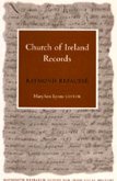 Church of Ireland Records: Volume 1
