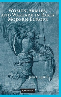 Women, Armies, and Warfare in Early Modern Europe - Lynn II, John A.