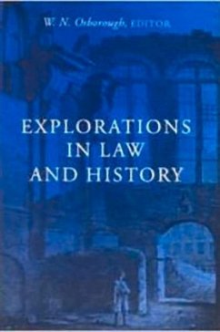 Explorations in Law and History: Irish Legal History Society Discourses, 1988-1994 - Osborough, W. N.