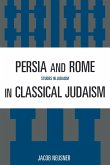 Persia and Rome in Classical Judaism