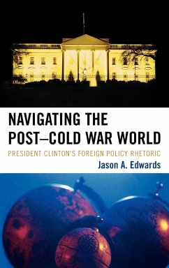 Navigating the Post-Cold War World - Edwards, Jason A.