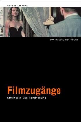 Filmzugänge Filmzugänge