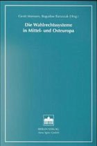 Die Wahlrechtssysteme in Mittel- und Osteuropa