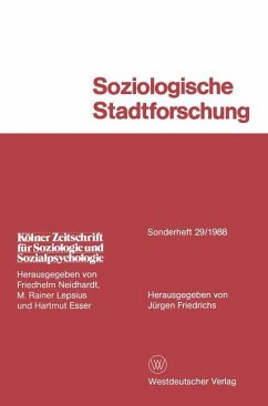Soziologische Stadtforschung - Friedrichs, Jürgen