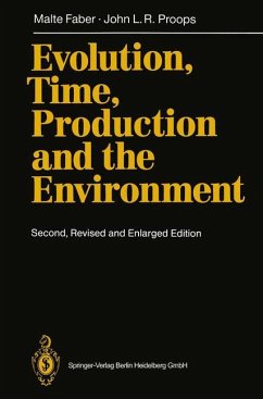 Evolution, Time, Production and the Environment - Faber, Malte;Proops, John L.R.