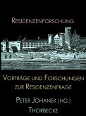 Vorträge und Forschungen zur Residenzenfrage / Residenzenforschung 1