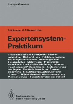 Expertensystem-Praktikum - BUCH - Schnupp, Peter und Chau T. Nguyen Huu