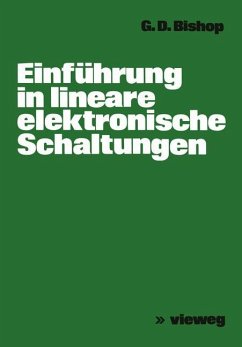 Einführung in lineare elektronische Schaltungen - Bishop, George D.