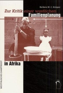 Zur Kritik einer westlichen Familienplanung in Afrika