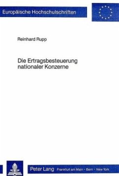 Die Ertragsbesteuerung nationaler Konzerne - Rupp, Reinhard