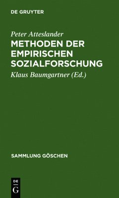 Methoden der empirischen Sozialforschung - Atteslander, Peter