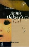 Annie Oakley's Girl Annie Oakley's Girl
