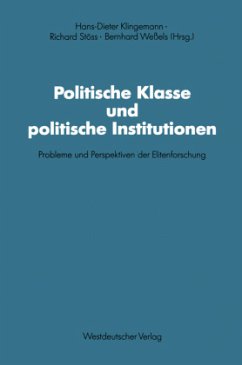 Politische Klasse und politische Institutionen - Stöss, Richard