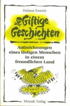 Giftige Geschichten - Emrich, Helmut