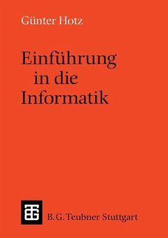 Einführung in die Informatik - Hotz, Günter