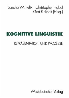 Kognitive Linguistik: Repräsentationen und Prozesse