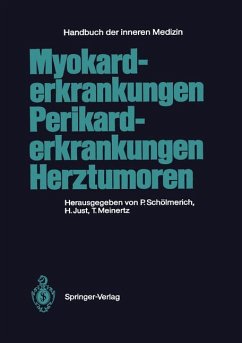 Myokarderkrankungen Perikarderkrankungen Herztumoren - Schölmerich, Paul, H. Just und F. Kaindl