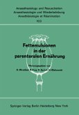 Fettemulsionen in der parenteralen Ernährung