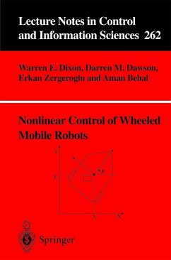 Nonlinear Control of Wheeled Mobile Robots - Dixon, Warren E.;Dawson, Darren M.;Zergeroglu, Erkan