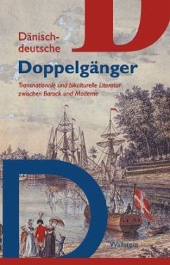 Dänisch-deutsche Doppelgänger - Detering, Heinrich / Gerecke, Anne-Bitt / Mylius, Johan de (Hgg.)