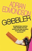 The Gobbler The Gobbler