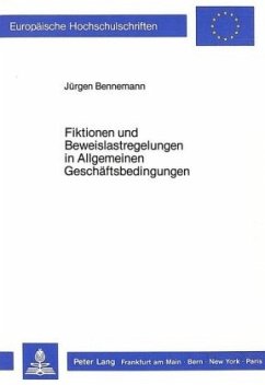 Cover Fiktionen und Beweislastregelungen in Allgemeinen Geschäftsbedingungen
