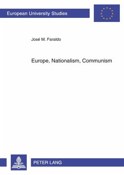 Europe, Nationalism, Communism - Faraldo, José