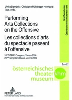 Performing Arts Collections on the Offensive- Les collections d'arts du spectacle passent à l'offensive