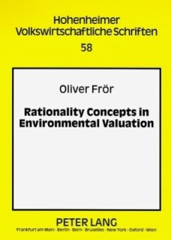 Rationality Concepts in Environmental Valuation - Frör, Oliver