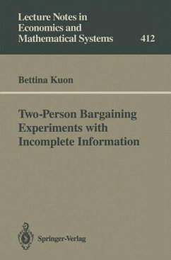 Two-Person Bargaining Experiments with Incomplete Information - Kuon, Bettina