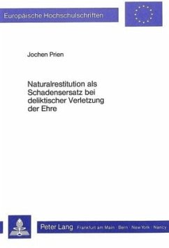 Cover Naturalrestitution als Schadensersatz bei deliktischer Verletzung der Ehre