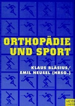 Orthopädie und Sport - Klaus Bläsius und Emil Neusel