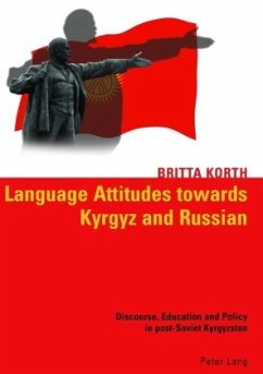 Language Attitudes towards Kyrgyz and Russian - Korth, Britta