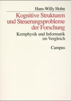 Kognitive Strukturen und Steuerungsprobleme der Forschung - Hohn, Hans-Willy
