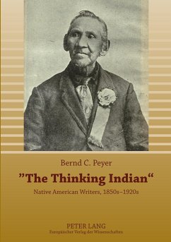«The Thinking Indian» - Peyer, Bernd C.