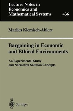 Bargaining in Economic and Ethical Environments - Klemisch-Ahlert, Marlies