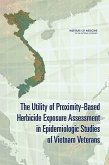 The Utility of Proximity-Based Herbicide Exposure Assessment in Epidemiologic Studies of Vietnam Veterans