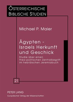 Ägypten ¿ Israels Herkunft und Geschick - Maier, Michael P.