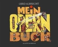 Mein Opernbuch - Albrecht, Gerd